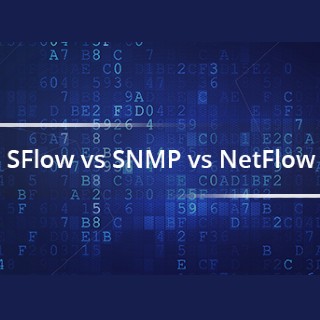 SFlow vs SNMP vs NetFlow